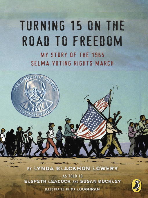 Title details for Turning 15 on the Road to Freedom by Lynda Blackmon Lowery - Available